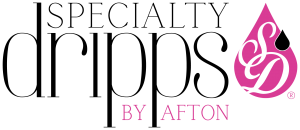 Specialty Dripps By Afton