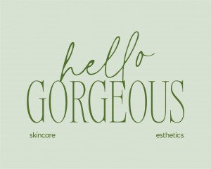 Hello Gorgeous Skincare and Esthetics